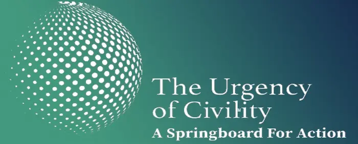Who We Are - Urgency Of Civility - Worldwide Civility Council Civility Ambassador - Worldwide Civility Council